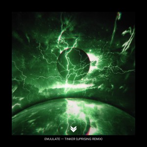 Emjulate的專輯Tinker (Uprising Remix)