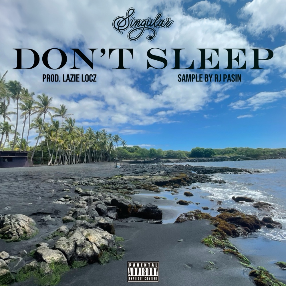 Don't Sleep (Explicit)