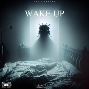 Fame的專輯Wake Up (Explicit)