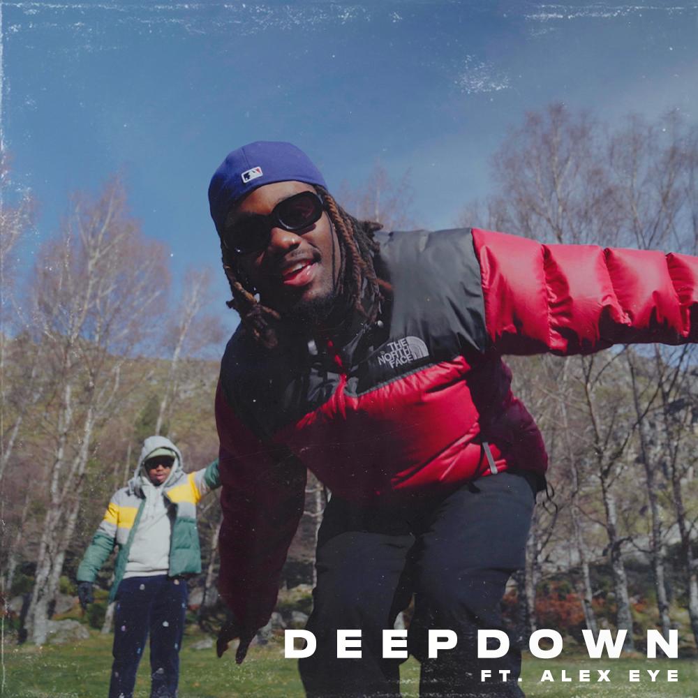 Deepdown (feat. Alex Eye) (Explicit)