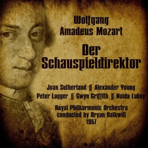 收聽Royal Philharmonic Orchestra的Der Schauspieldirektor: No.2, Rondo, "Bester Jüngling! Mit Entzücken"歌詞歌曲