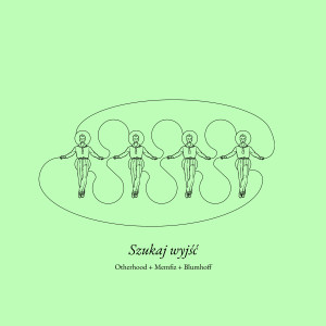 อัลบัม Szukaj wyjść (Explicit) ศิลปิน 