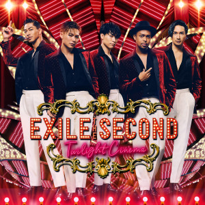 Album Twilight Cinema from THE SECOND from EXILE