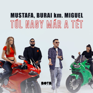 Dengarkan lagu Túl nagy már a tét nyanyian Burai dengan lirik