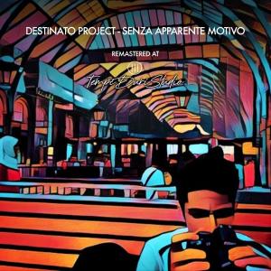 Destinato project的專輯Senza Apparente Motivo