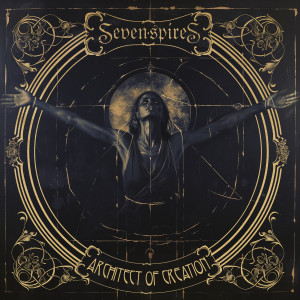Seven Spires的專輯Architect of Creation