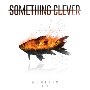 Album Moments (Red) from Something Clever