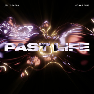 อัลบัม Past Life ศิลปิน Jonas Blue