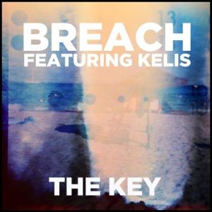 收聽Breach的The Key (feat. Kelis)歌詞歌曲