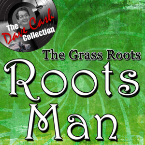 收聽The Grass Roots的Sooner Or Later歌詞歌曲
