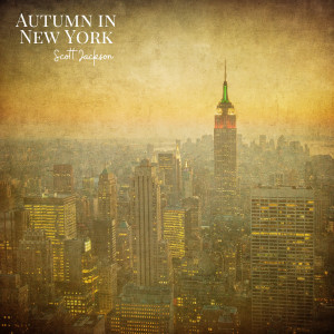 收听Scott Jackson的Autumn in New York歌词歌曲