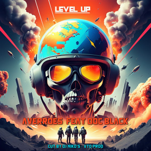 收听Averroès的LEVEL UP (Explicit)歌词歌曲