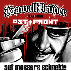 Listen to Auf Messers Schneide (Explicit) song with lyrics from Krawallbrüder