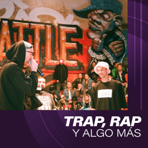 Various Artists的專輯Trap, Rap y algo más (Explicit)