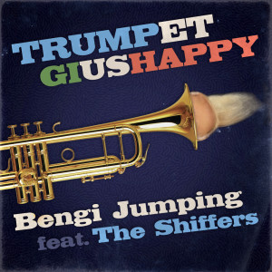 The Shiffers的專輯TRUMPET GIUSHAPPY (Very Very Happy Rmx)