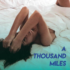 Listen to A Thousand Miles song with lyrics from Sassydee