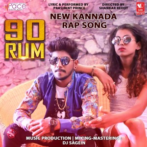 Listen to 90 Rum song with lyrics from Prashant Prince