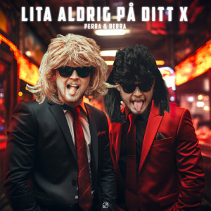 Album LITA ALDRIG PÅ DITT X from 