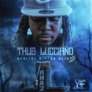 ดาวน์โหลดและฟังเพลง Struggle Hustle, Pt. 2 (Explicit) พร้อมเนื้อเพลงจาก Thug Lucciano