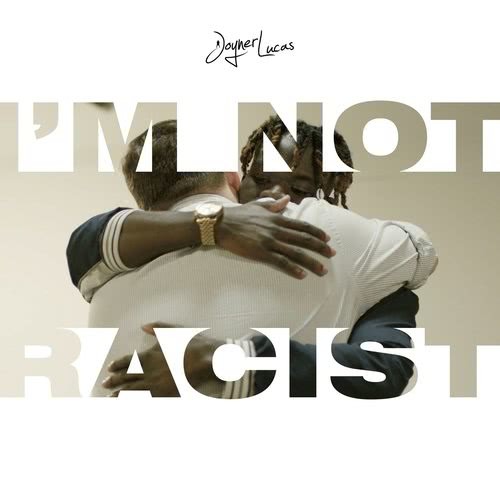 I'm Not Racist (Explicit) (Clean)