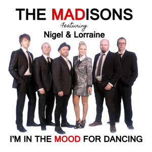 收听The Madisons的I'm in the Mood for Dancing歌词歌曲