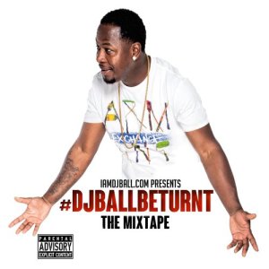 Various Artists的專輯DJBallBeTurnt The Mixtape
