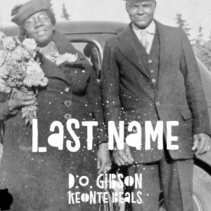 Last Name dari D.O. Gibson