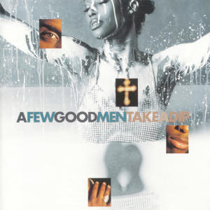 收聽A Few Good Men的A Good Man歌詞歌曲