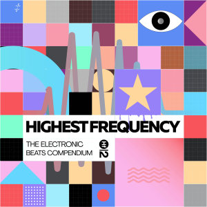 Various Artists的專輯Highest Frequency 2