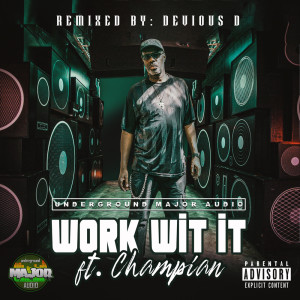 收聽DJ Major的Work with it (Devious D Remix Instrumental)歌詞歌曲