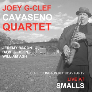 Album Duke Ellington Birthday Party Live at Smalls from Joey "G-Clef" Cavaseno