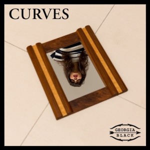 ดาวน์โหลดและฟังเพลง Curves พร้อมเนื้อเพลงจาก Georgia Black