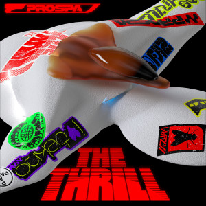 อัลบัม The Thrill ศิลปิน Prospa