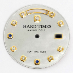 ดาวน์โหลดและฟังเพลง Hard Times (feat. Mali Music) พร้อมเนื้อเพลงจาก Aaron Cole