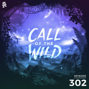 ดาวน์โหลดและฟังเพลง 302 - Monstercat: Call of the Wild พร้อมเนื้อเพลงจาก Monstercat Call of the Wild