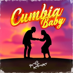 ดาวน์โหลดและฟังเพลง Cumbia Baby พร้อมเนื้อเพลงจาก Yamir Antiman