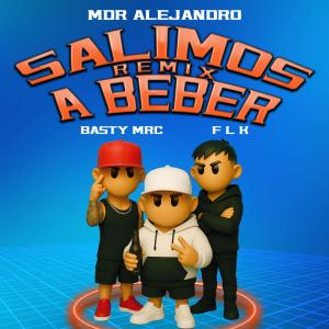 MDR Alejandro的专辑Salimos A Beber (Remix)