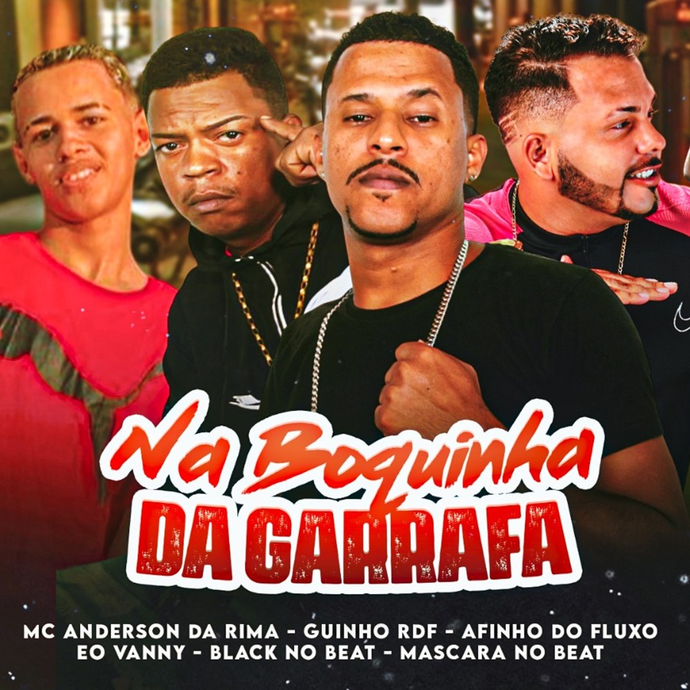 Na Boquinha da Garrafa (Explicit)
