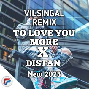 Listen to TO LOVE YOU MORE VILSINGAL REMIX (Remix) song with lyrics from Villi Singal