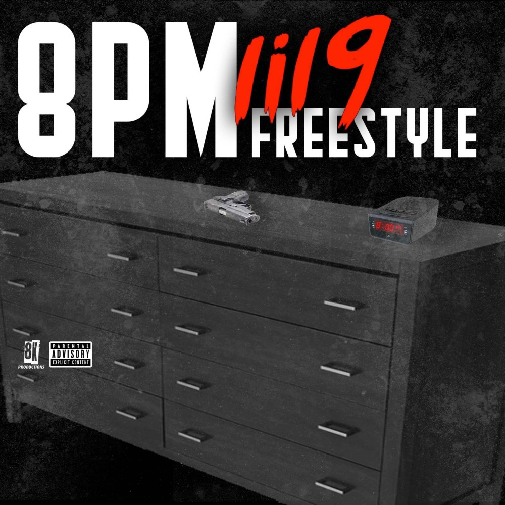 8 Pm (Freestyle) (Explicit)