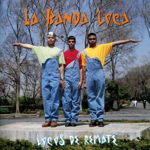 La Banda Latina的專輯Locos de Remate