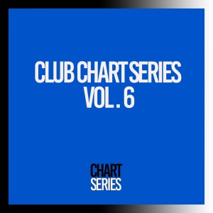 อัลบัม Club Chart Series, Vol. 6 ศิลปิน Various Artists