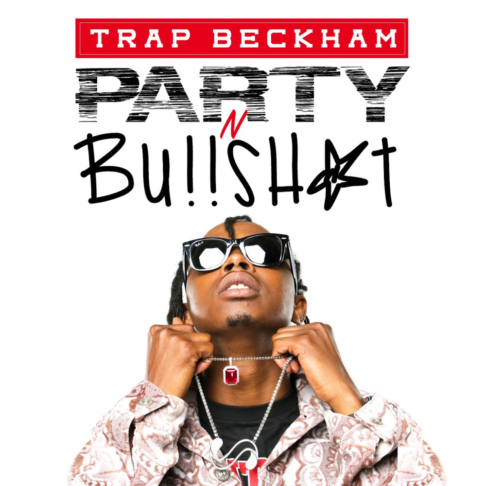 Party N Bullshit (Explicit)