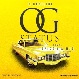 收聽Q Bosilini的OG STATUS (Explicit)歌詞歌曲