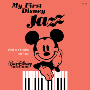 อัลบัม My First Disney Jazz ศิลปิน Ai Kuwabara