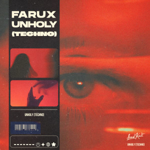Farux的专辑Unholy (Techno)