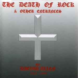 อัลบัม The Death of Rock & Other Entrances ศิลปิน Daevid Allen