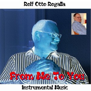 Rolf Otto Rogalla的專輯From Me to You