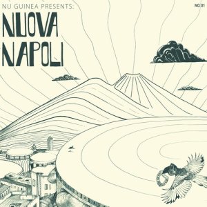 Nu Guinea的專輯Nuova Napoli