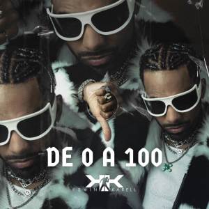 ดาวน์โหลดและฟังเพลง DE 0 A 100 (Explicit) พร้อมเนื้อเพลงจาก Kevin Karell